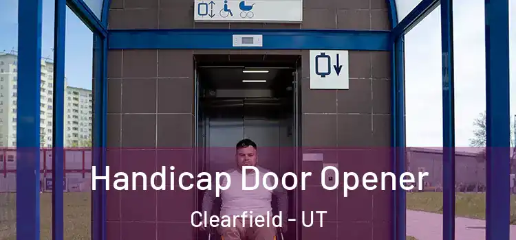 Handicap Door Opener Clearfield - UT